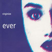 Ever - Virginize
