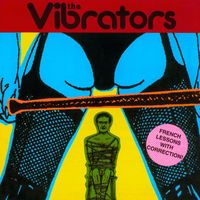 The Vibrators - French Lessons With Correction