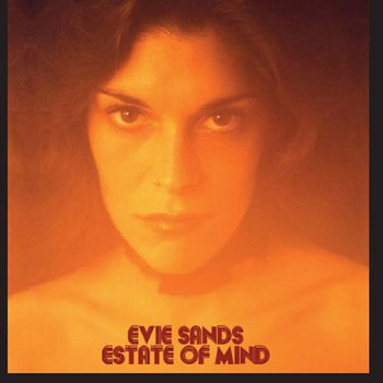 Evie Sands - Estate Of Mind