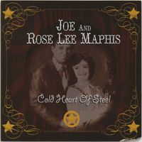 Joe and Rose Lee Maphis - Cold Heart of Steel