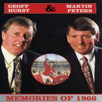 Geoff Hurst & Martin Peters - Memories Of 1966