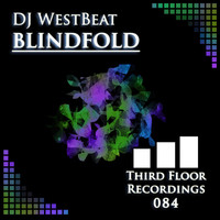 Dj Westbeat - Blindfold