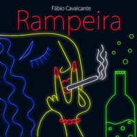 Fábio Cavalcante - Rampeira (Explicit)