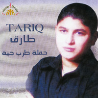 Tariq - Haflet Tarab Hayeh (Live)