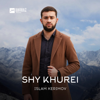 Islam Kerimov - Shy khurei