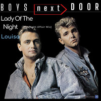 Boys Next Door - Lady of the Night