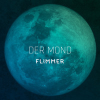 Flimmer - Der Mond