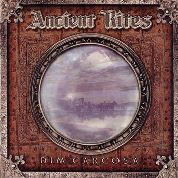 Ancient Rites - Dim Carcosa