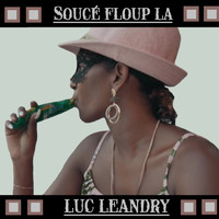 Luc Leandry - Soucé floup la