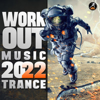 Workout Trance - Workout Music 2022 (Trance)