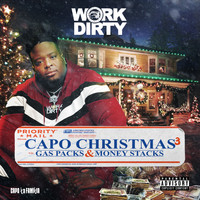 Work Dirty - Capo Christmas 3 (Explicit)