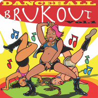 Adrian Donsome Hanson - Dancehall Brukout, Vol. 1 (Explicit)