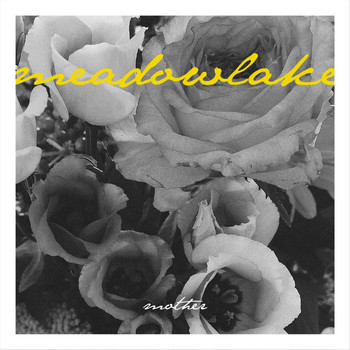 Meadowlake - Mother