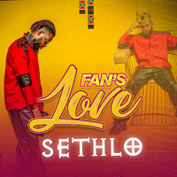 Sethlo - Fan's love