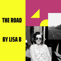 Lisa B - The Road
