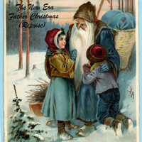 The New Era - Father Christmas (Reprise)
