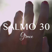 Grace - Salmo 30