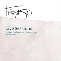 Tériso - Iza las Velas (En Vivo) [feat. Marco López & Sofía Orozco]