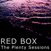 Red Box - The Plenty Sessions: Special Edition Tracks From The Album Plenty