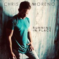 Chris Moreno - Running in Place