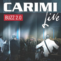 Carimi - Carimi Buzz 2.0 (Live)