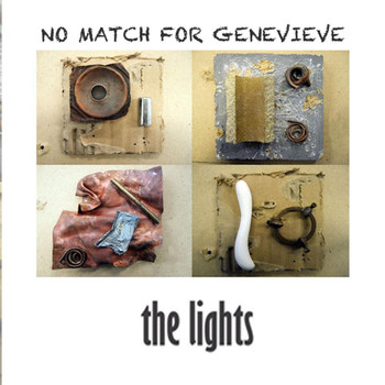 The Lights - No Match For Genevieve