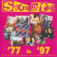 Special Duties - '77 in '97 (Explicit)
