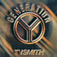 T.V. Smith - Generation Y