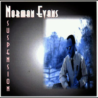 Norman Evans - Suspension