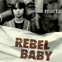 Marta - Rebel Baby