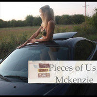 McKenzie - Pieces of Us