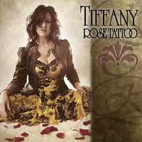 Tiffany - Rose Tattoo