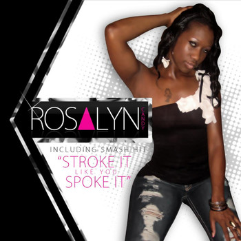 Rosalyn Candy - Stroke It