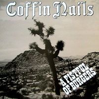 The Coffin Nails - A Fistful of Burgers (Explicit)