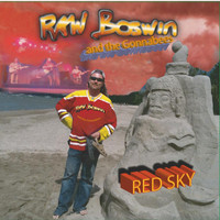 RAW Boswin and the Gonnabees - Red Sky