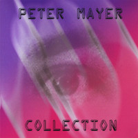 Peter Mayer - Collection