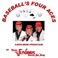 Danny And The Juniors - Baseball's Four Aces (feat. Joe Terry)