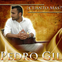 Pedro Gil - Cuanto Mas?