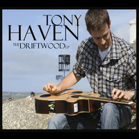 Tony Haven - The Driftwood LP