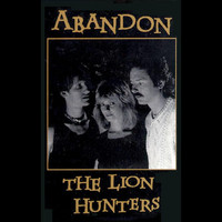 Abandon - The Lion Hunters