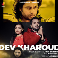 Amrit Sandhu - Dev Kharoud