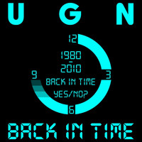 UGN - Back In Time (Explicit)