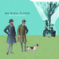 We Steal Flyers - Another Song