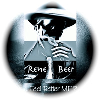 Rene Beer - Feel Better MF (Explicit)