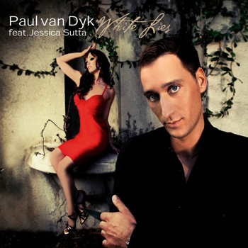 Paul Van Dyk - White Lies (Explicit)