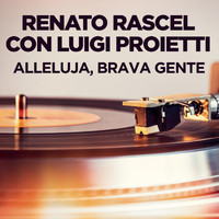 Renato Rascel con Luigi Proietti - Alleluja, brava gente