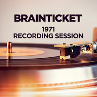 Brainticket - 1971 Recording Session