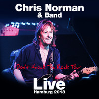 Chris Norman - Don't Knock The Rock Tour (Live Hamburg 2018)