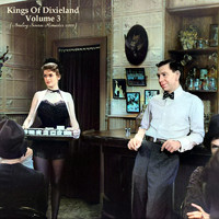 Kings Of Dixieland - Kings Of Dixieland Volume 3 (Analog Source Remaster 2022)