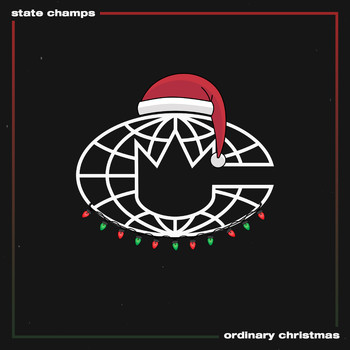 State Champs - Ordinary Christmas (Explicit)
